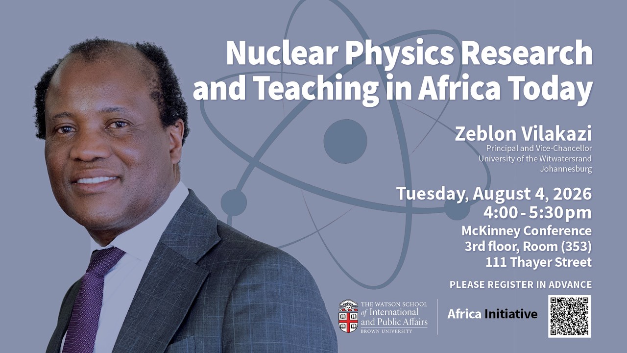 Zeblon Vilakazi — Nuclear Physics Research and Teachings in Africa Today