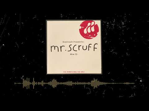 Mr.Scruff MIX