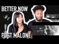 POST MALONE - BETTER NOW | MUSIC VIDEO REACTION POST MALONE - BETTER NOW | MUSIC VIDEO REACTION