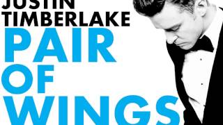 Justin Timberlake - Pair Of Wings