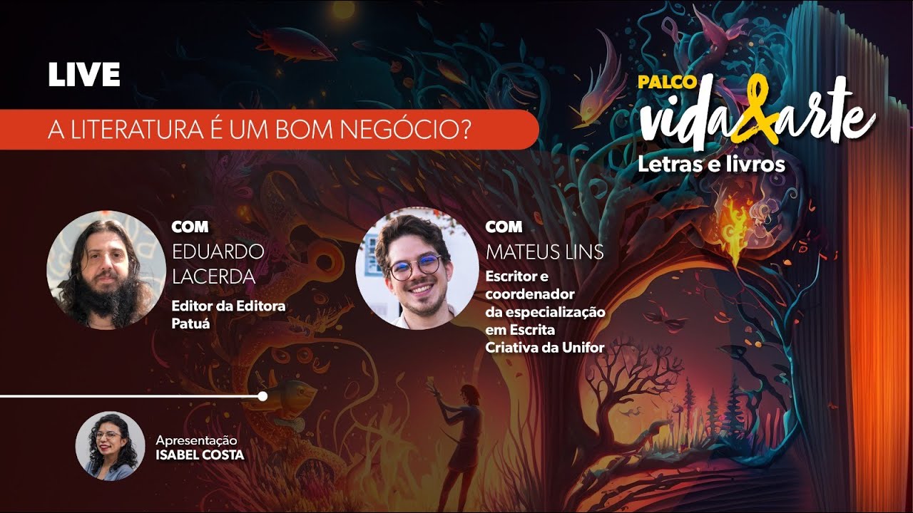 A Literatura é um bom negócio? | Palco Vida&Arte 2024