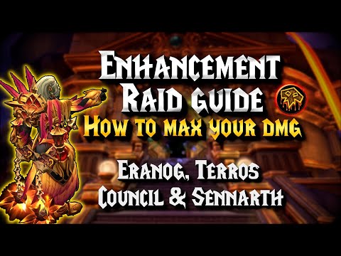 Enhancement Shaman - Raid guide Pt. 1 - Builds Tips & Tricks | Vault of the Incarnates
