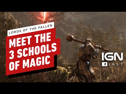 Lords of the Fallen: A Breakdown of the Three Schools of Magic | IGN First