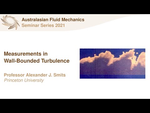 AFMS Webinar 2021 #21 - Professor Alexander J. Smits (Princeton University)