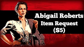 Abigail Requesting $5 - Red Dead Redemption 2 Item Request
