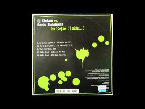 DJ Kicken vs. Sonic Solutions - The Sequel (Lalala...) - DJ Yasca Rmx (2006)