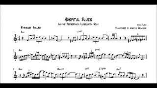 Wayne Bergeron - Hospital Blues Flugel Solo