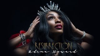 The KTookes Spot: Adina Howard (@adinahoward) "Resurrection" Album Review