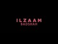 Ilzaam | 3:00 AM Sessions | Badshah