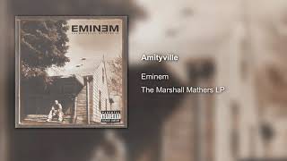 Eminem - Amityville (Without Bizarre)