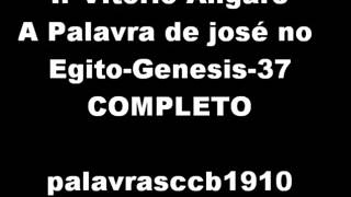 Vitório Angare Palavra de José-Gen-37-COMPLETO.mp4