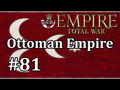 Let's Play Empire Total War: DM - Ottoman Empire #81 - Green Ireland!