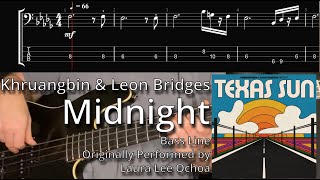 Khruangbin & Leon Bridges - Midnight (Bass Line w/ Tabs and Standard Notation)