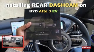 Installing Rear Dashcam on BYD Atto 3 EV - 70mai A200 Dashcam