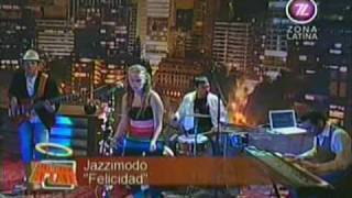 Jazzimodo - Felicidad (Sin Dios Ni Late)