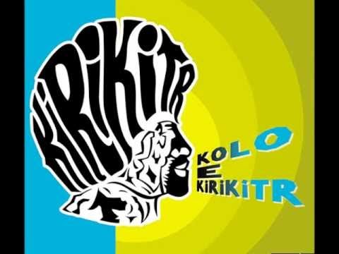 KIRIKITR - HARIE