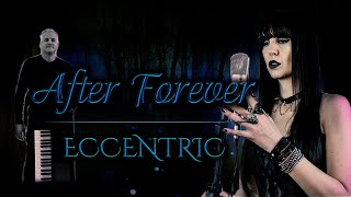 Eccentric - After Forever Cover by Monica Possel feat. Douglas Codonho