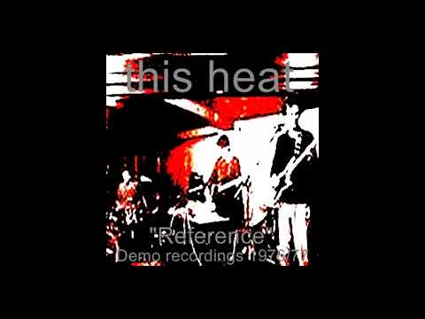 This Heat - Reference DEMO 1976/77