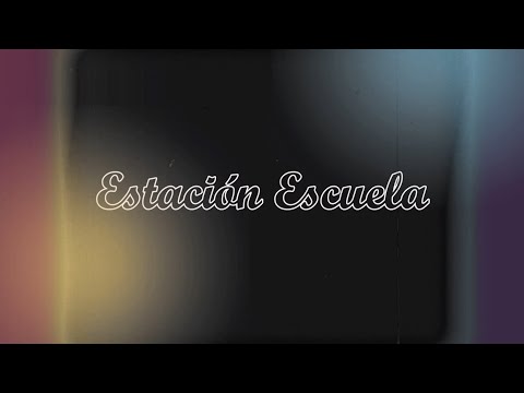 ESTACIÓN ESCUELA | Programa 29 | Escuela N° 52 de Hilario Lagos