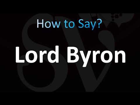 How to Pronounce Lord Byron (Correctly!)