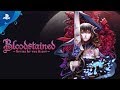 Bloodstained: Ritual of the Night | Announcement Trailer | PS4