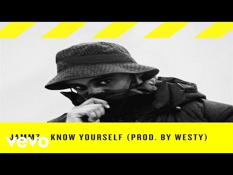 Jammz, & Westy - Know Yourself