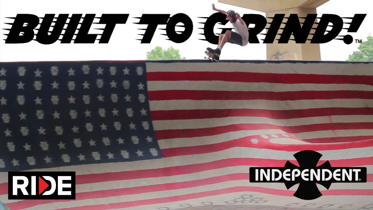 Built to Grind with Willy Akers - Independent Trucks Ep. 1