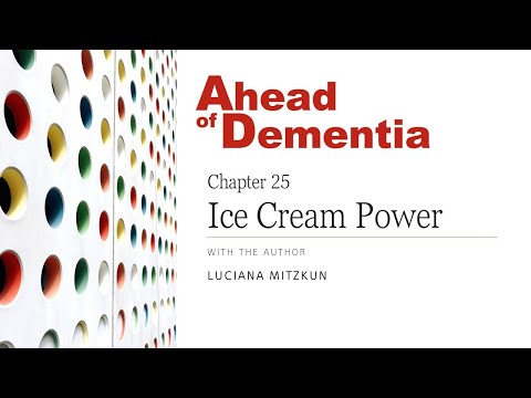 Using Ice Cream for Healing Dementia-Related Anxiety