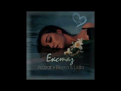 Atazar х Bisera & Lidia - Екстаз