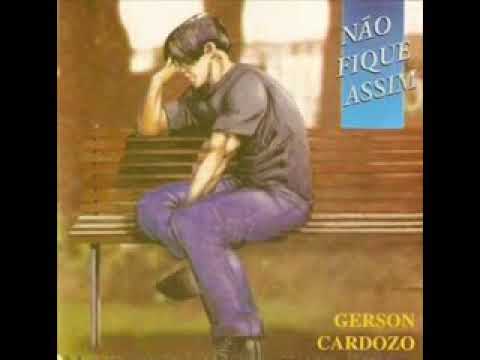 A Ti Senhor - Gerson Cardozo