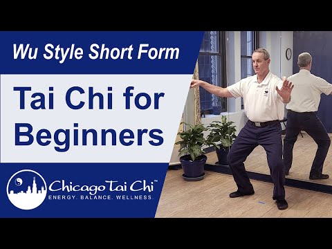 Tai Chi for Beginners - Wu Style Short Form Moves 1 - 8