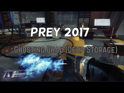 Prey 2017 Xbox 1 - Mission: "Ghosting Dhal" - (Deep Storage) - No commentary