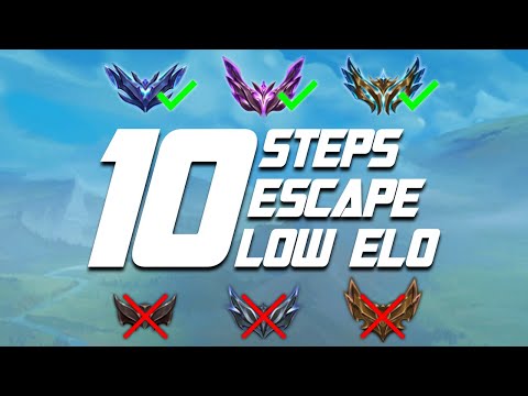 10 Steps To Escape Low Elo For Season 12 - How To Climb Ranked In League of Legends
