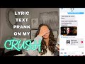 Lyric Text PRANK On My CRUSH HE ASKED ME OUT