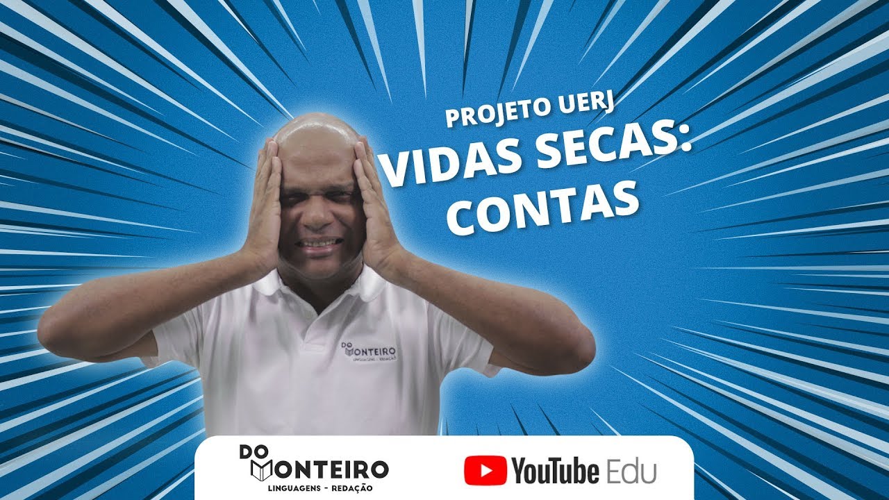 Contas | VIDAS SECAS | PROJETO UERJ #15
