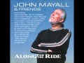 John Mayall & Friends - Thats why I love you so ...