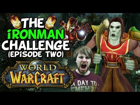 World Of Warcraft Iron Man Challenge: Episode Two "The Hardest Quest Ever"