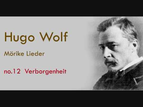 Hugo Wolf Mörike Lieder Verborgenheit