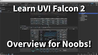 Video thumbnail for UVI Falcon 2 Overview | For Noobs by Quanta