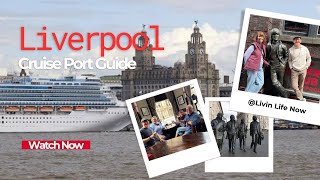 Liverpool - Cruise Port Guide - Port Options and Two Good Pubs