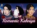 Romantic Kahaniya Romantic Love Drama Love Drama Hindi Love Officiallovefm
