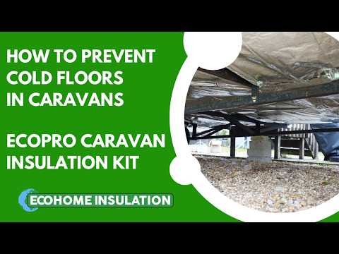 Featured video for EcoPro Caravan Insulation Kit