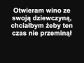 Sidney Polak - Otwieram wino + Tekst Sidney Polak - Otwieram wino + Tekst