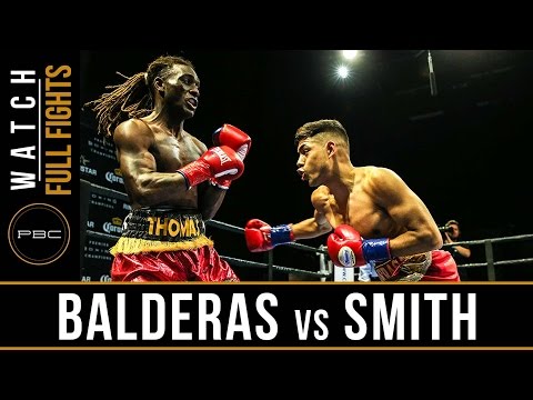Balderas vs Smith FULL FIGHT: April 9, 2017 - PBC on FS1