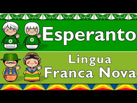 CONLANG: ESPERANTO & LINGUA FRANCA NOVA