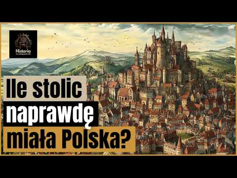 Ile stolic naprawdę miała Polska?