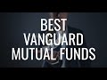 8 Best Vanguard Funds to Buy Now For Great Returns: VTSAX, VFIAX…