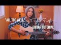 All Too Well - Taylor Swift | Guitar Tutorial