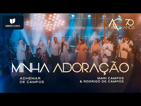 Minha Adoração - Adhemar de Campos
