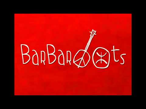 BarBaRoots - Nchouf fi bledi